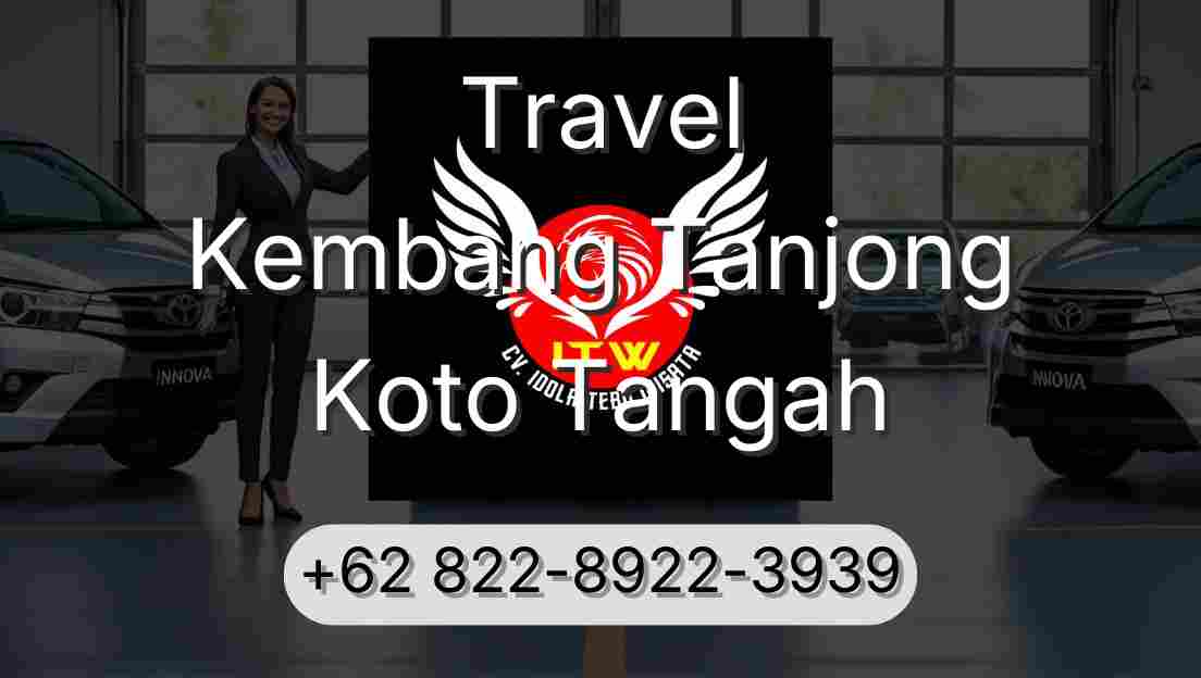 Travel Kembang Tanjong Koto Tangah