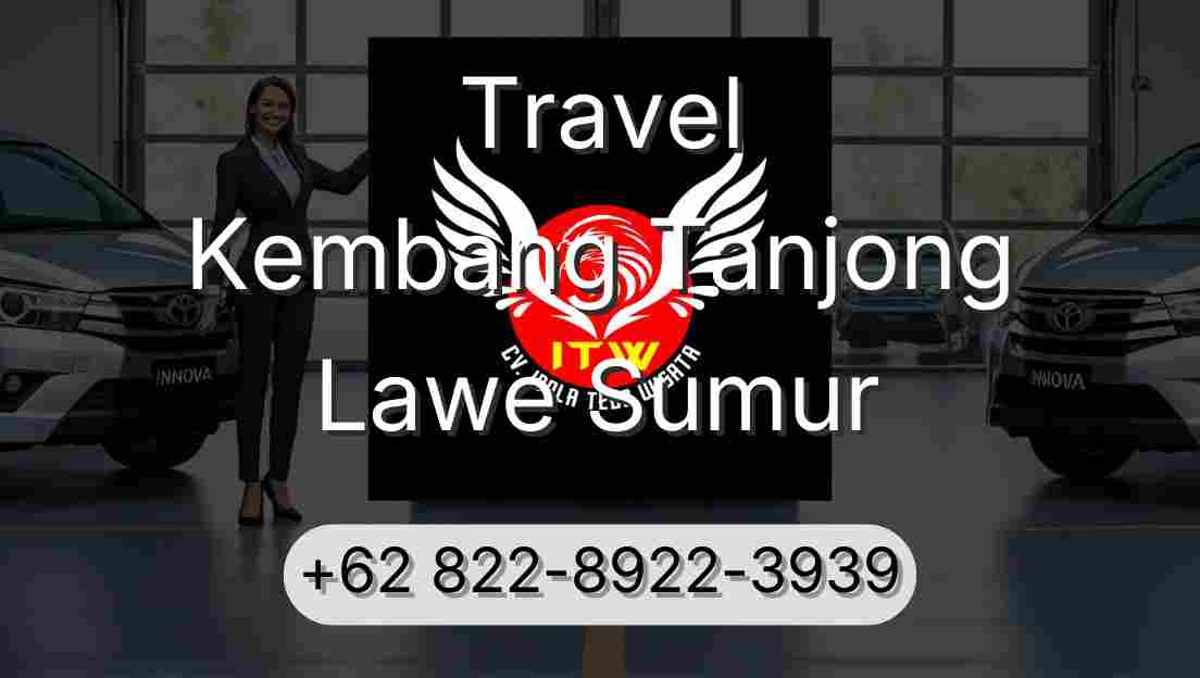 Travel Kembang Tanjong Lawe Sumur