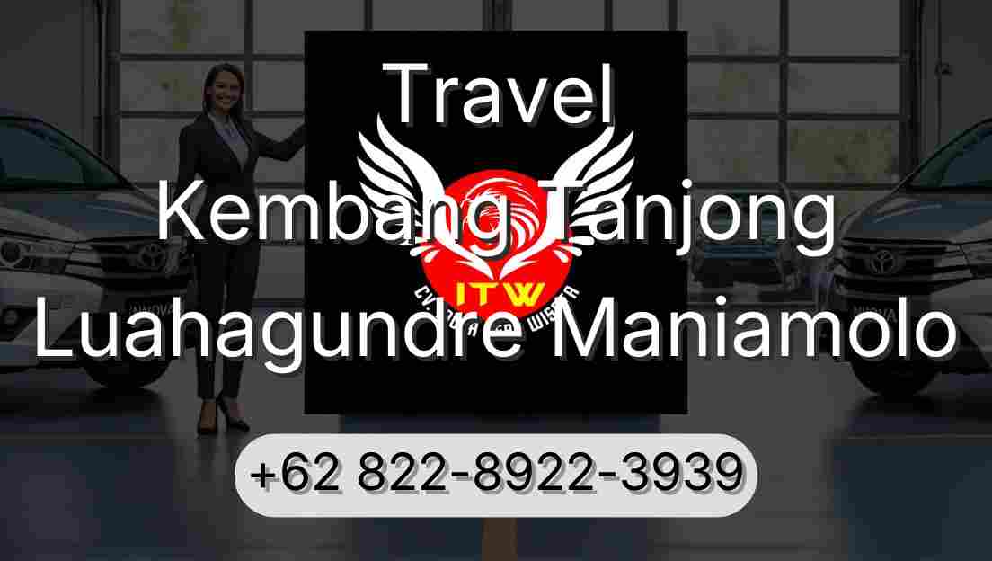 Travel Kembang Tanjong Luahagundre Maniamolo