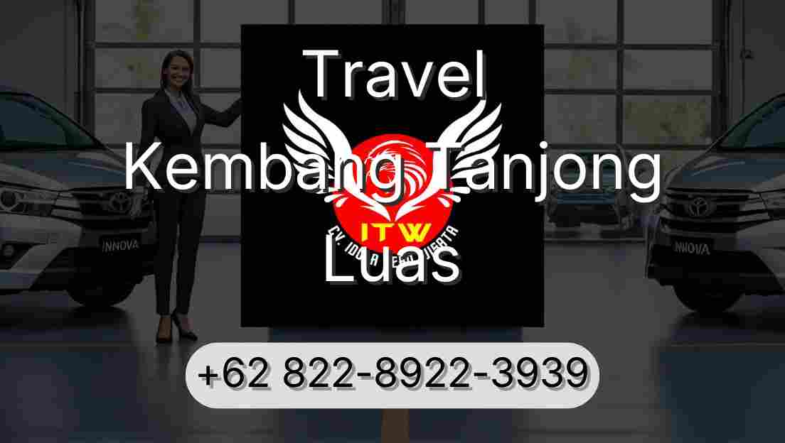 Travel Kembang Tanjong Luas