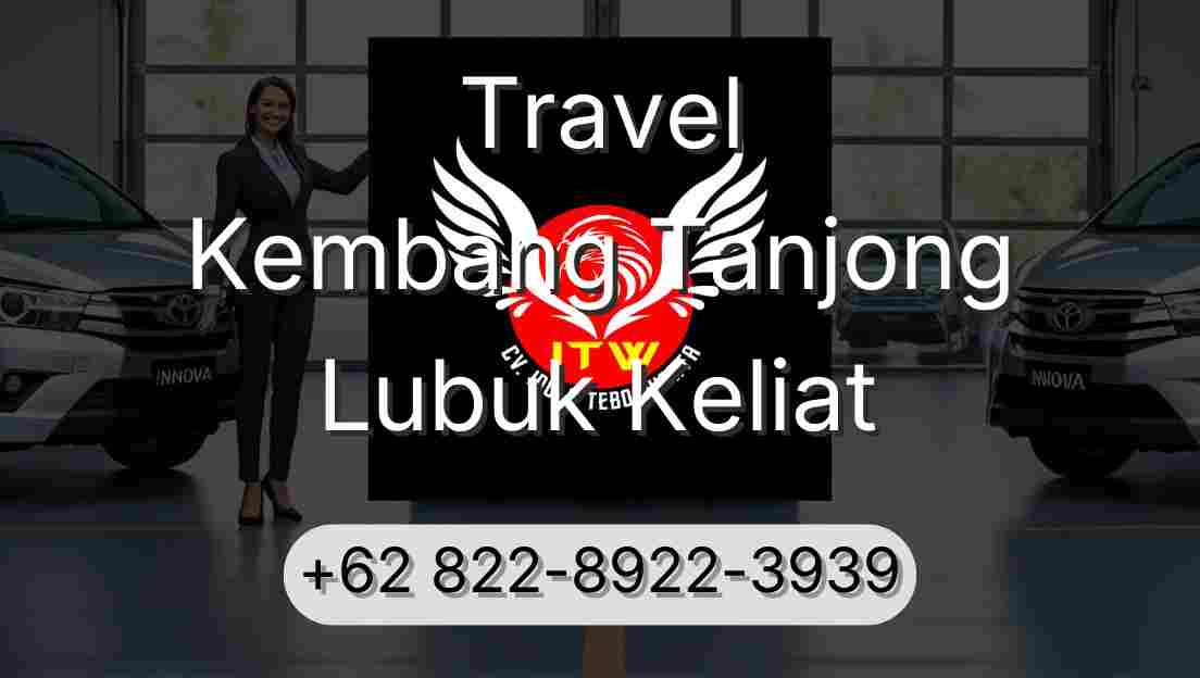 Travel Kembang Tanjong Lubuk Keliat