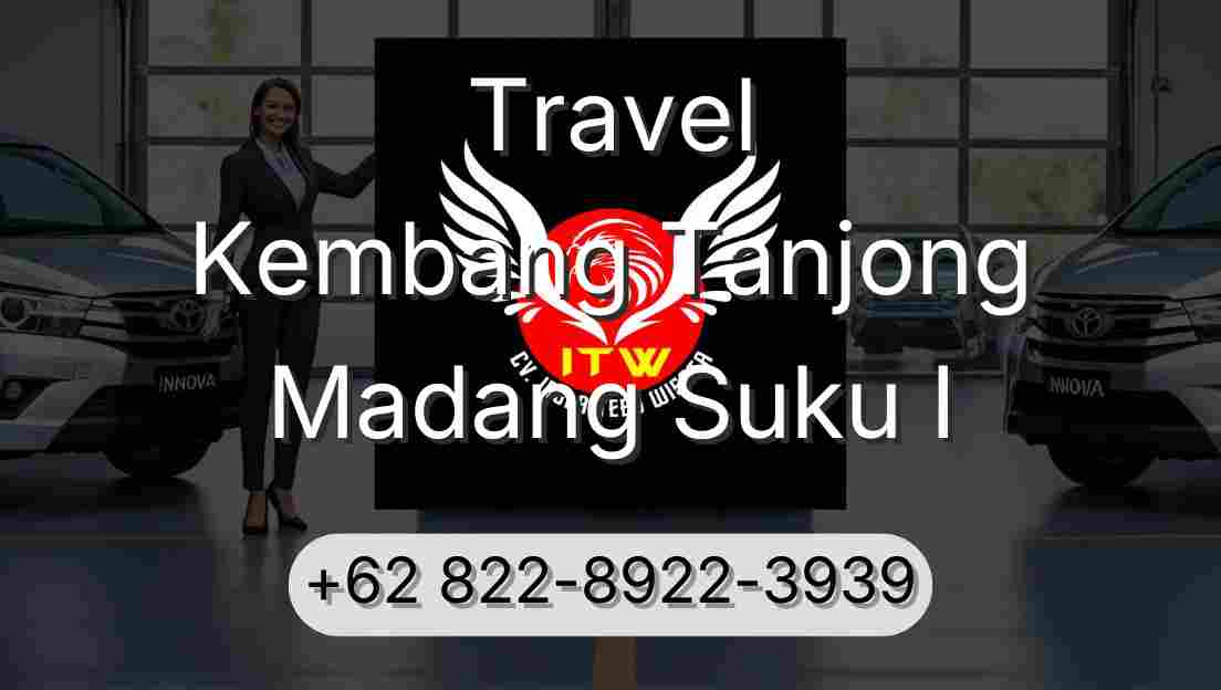 Travel Kembang Tanjong Madang Suku I