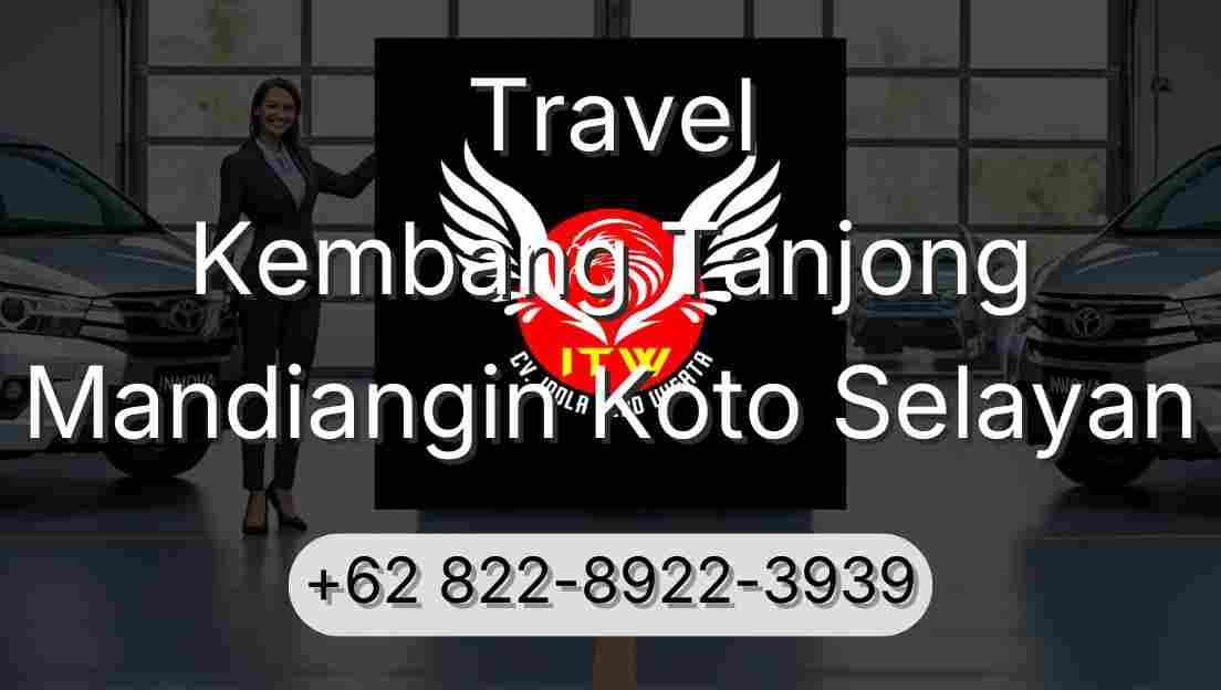 Travel Kembang Tanjong Mandiangin Koto Selayan