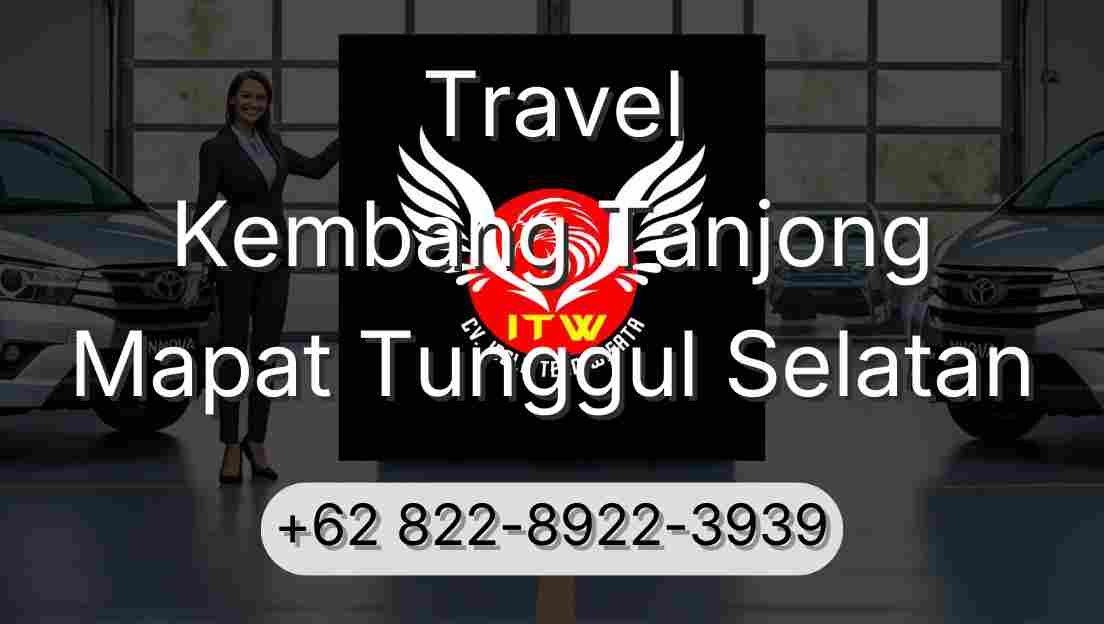 Travel Kembang Tanjong Mapat Tunggul Selatan