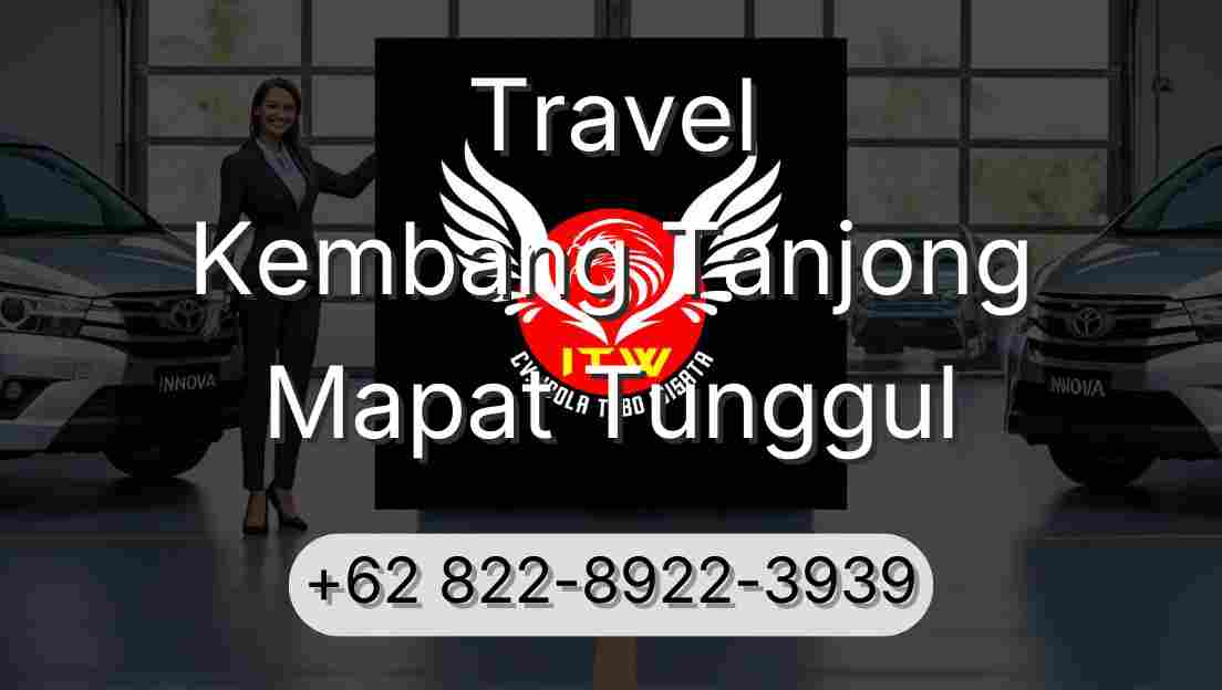 Travel Kembang Tanjong Mapat Tunggul