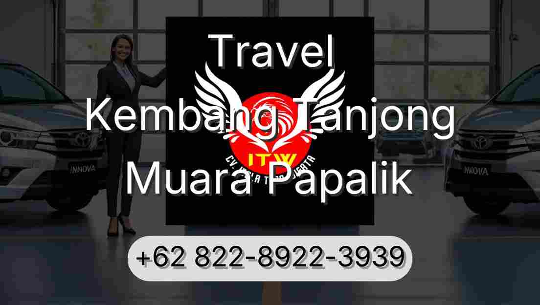 Travel Kembang Tanjong Muara Papalik