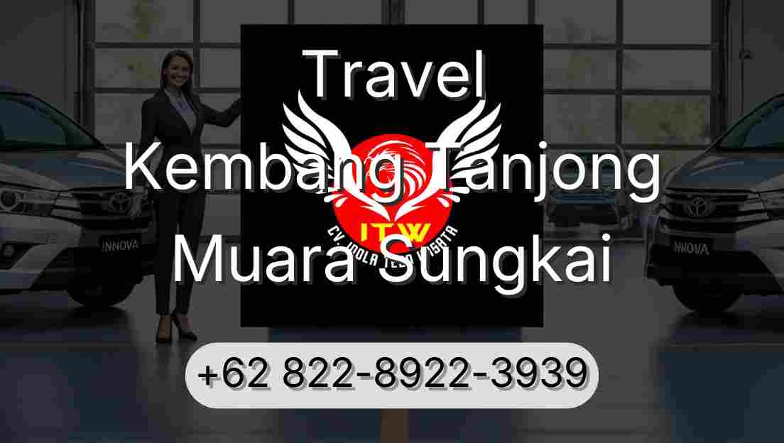 Travel Kembang Tanjong Muara Sungkai
