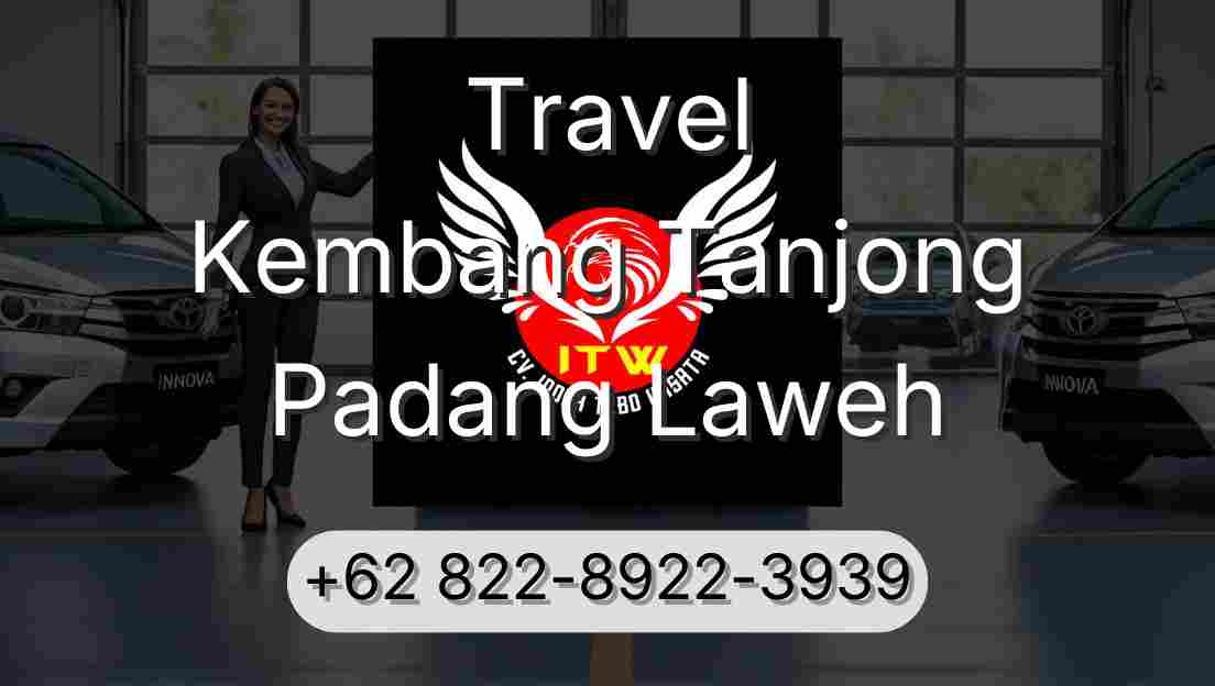Travel Kembang Tanjong Padang Laweh