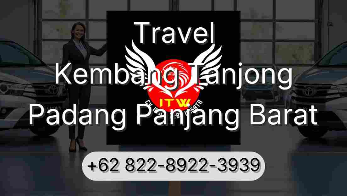 Travel Kembang Tanjong Padang Panjang Barat