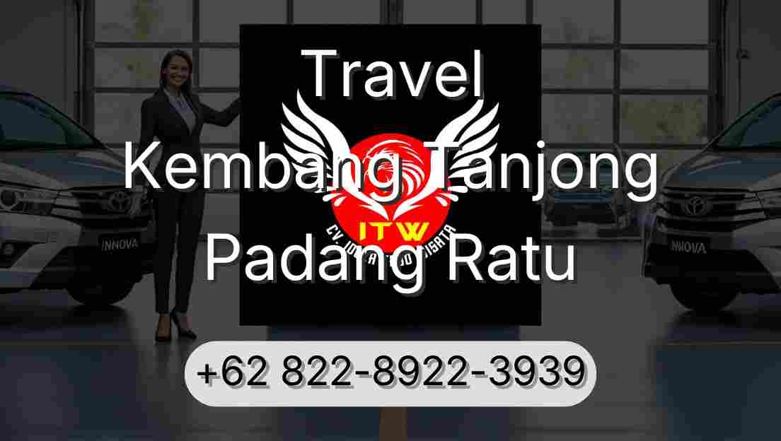 Travel Kembang Tanjong Padang Ratu