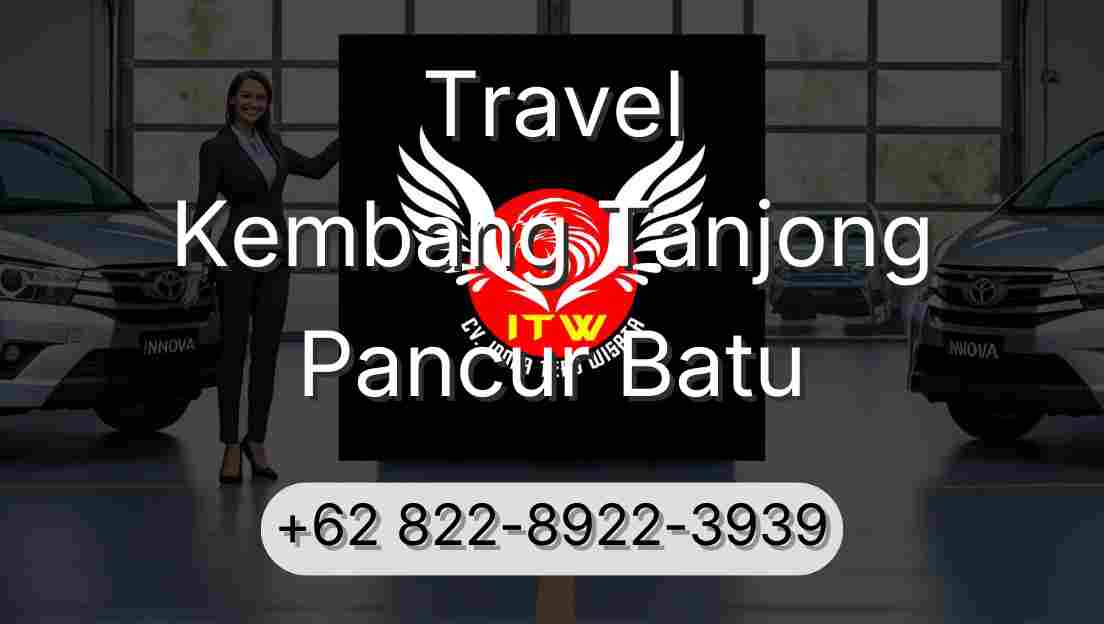 Travel Kembang Tanjong Pancur Batu