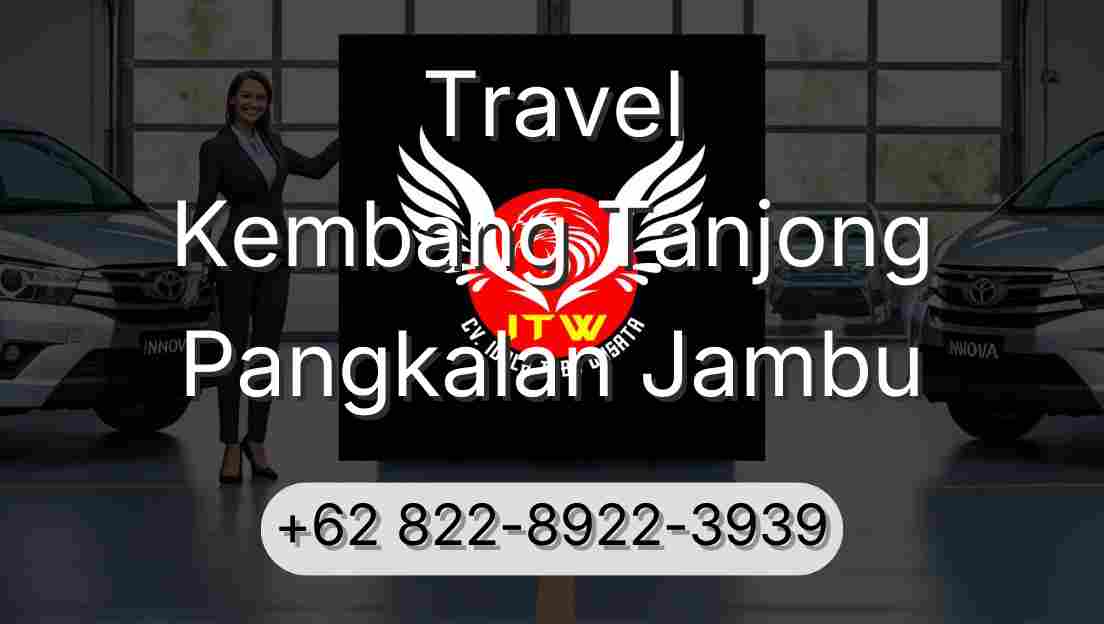 Travel Kembang Tanjong Pangkalan Jambu