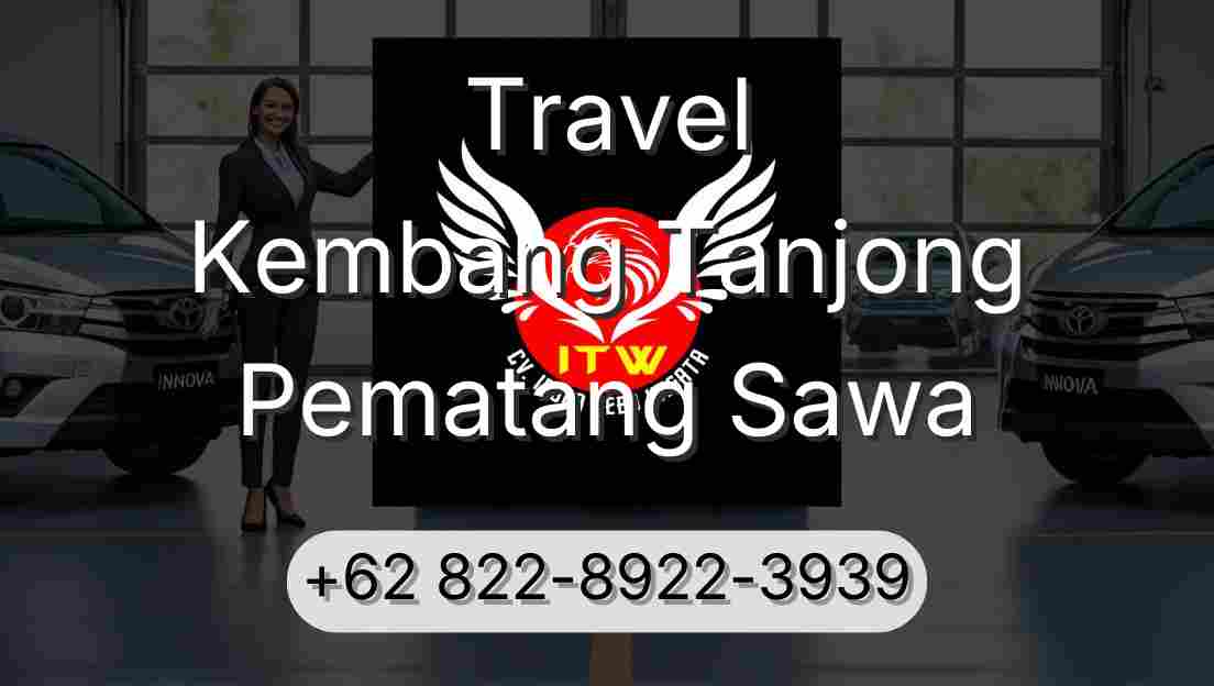 Travel Kembang Tanjong Pematang Sawa