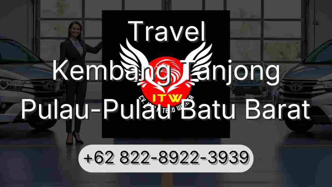Travel Kembang Tanjong Pulau-Pulau Batu Barat