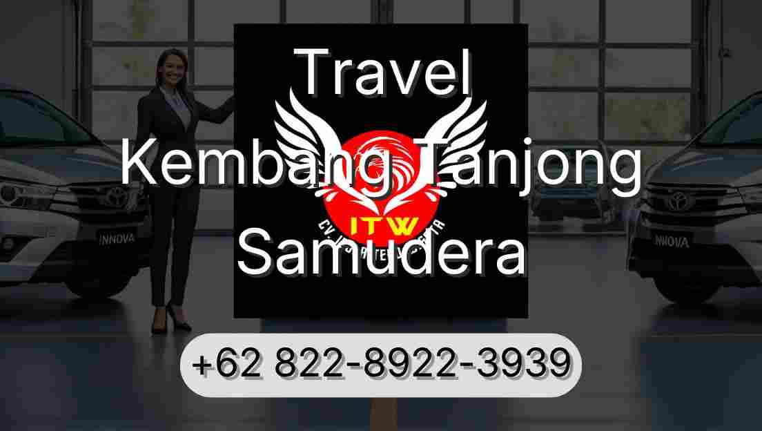 Travel Kembang Tanjong Samudera