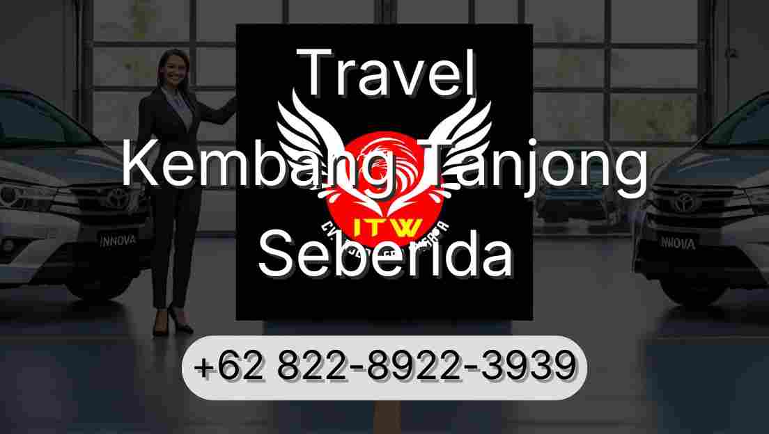 Travel Kembang Tanjong Seberida