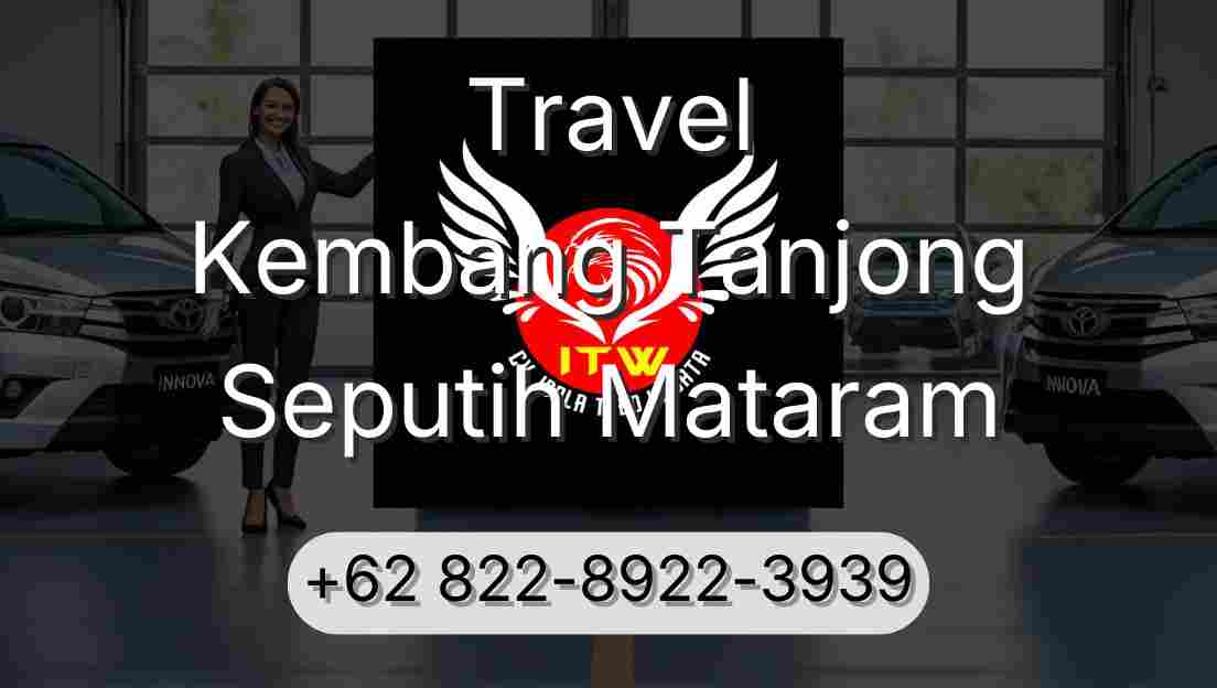 Travel Kembang Tanjong Seputih Mataram
