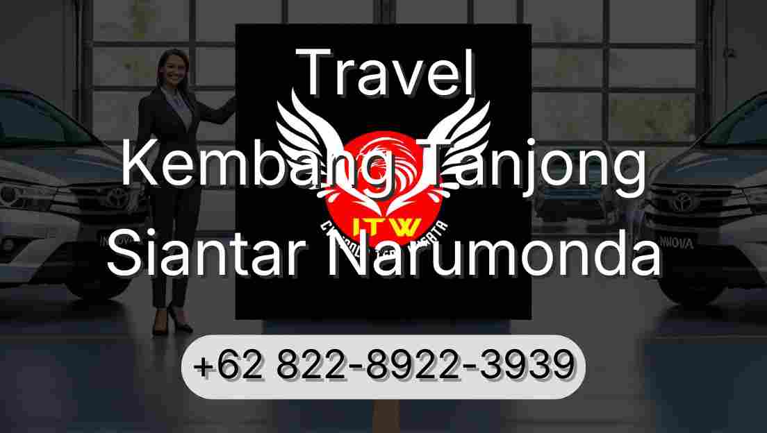 Travel Kembang Tanjong Siantar Narumonda