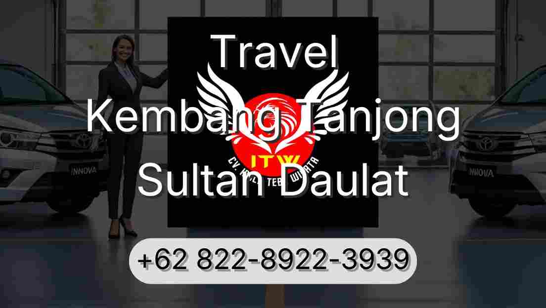 Travel Kembang Tanjong Sultan Daulat