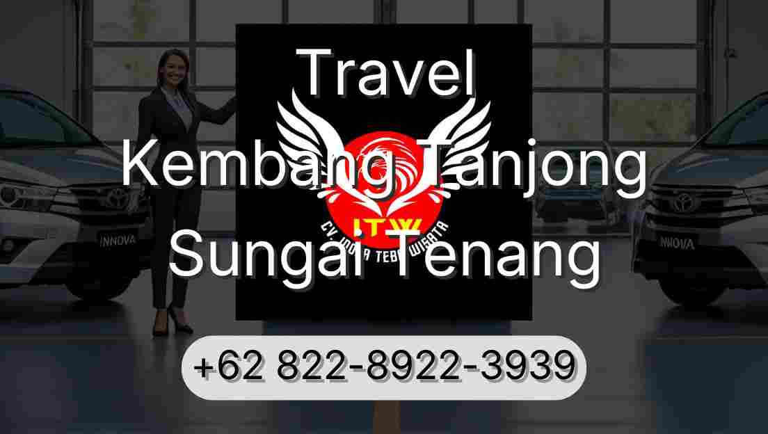 Travel Kembang Tanjong Sungai Tenang