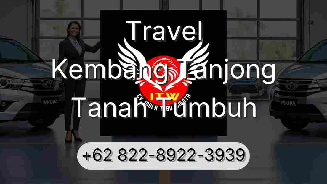 Travel Kembang Tanjong Tanah Tumbuh