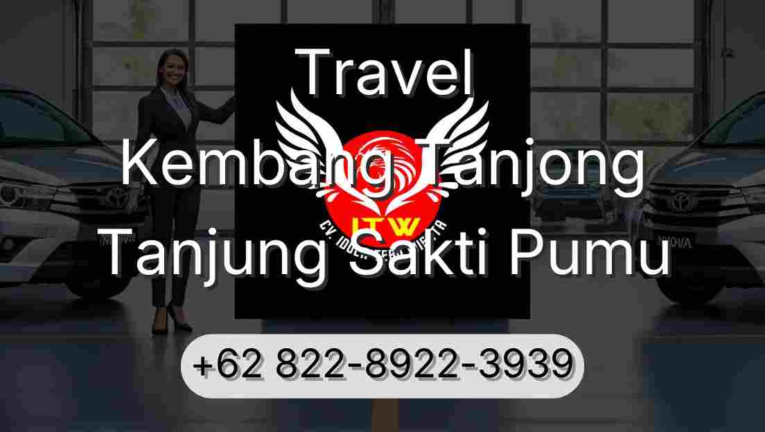 Travel Kembang Tanjong Tanjung Sakti Pumu