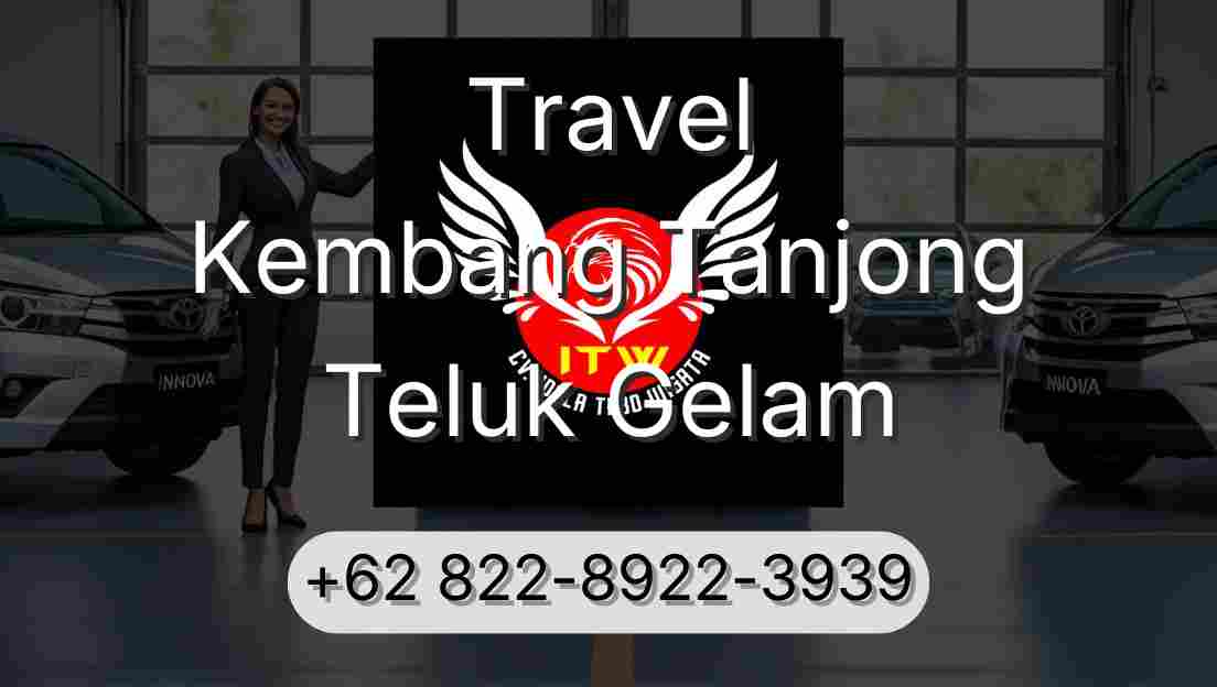 Travel Kembang Tanjong Teluk Gelam