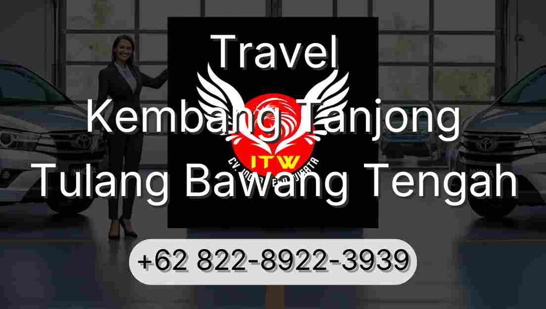 Travel Kembang Tanjong Tulang Bawang Tengah