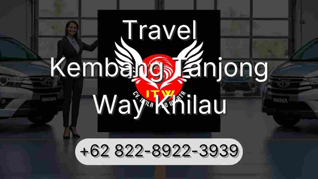 Travel Kembang Tanjong Way Khilau