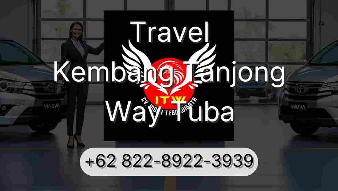 Travel Kembang Tanjong Way Tuba