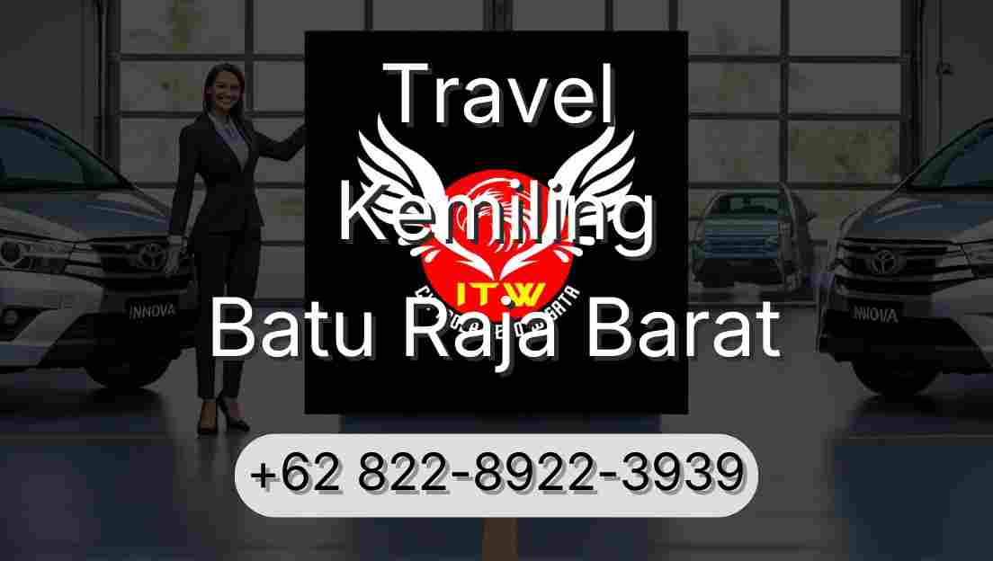 Travel Kemiling Batu Raja Barat