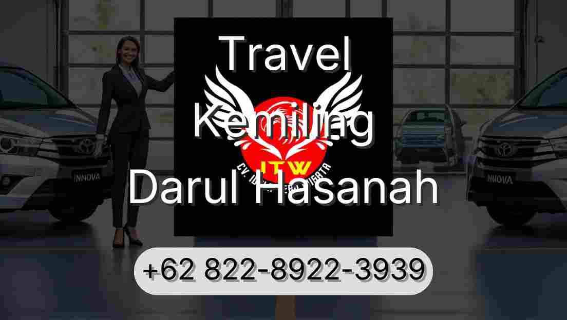 Travel Kemiling Darul Hasanah