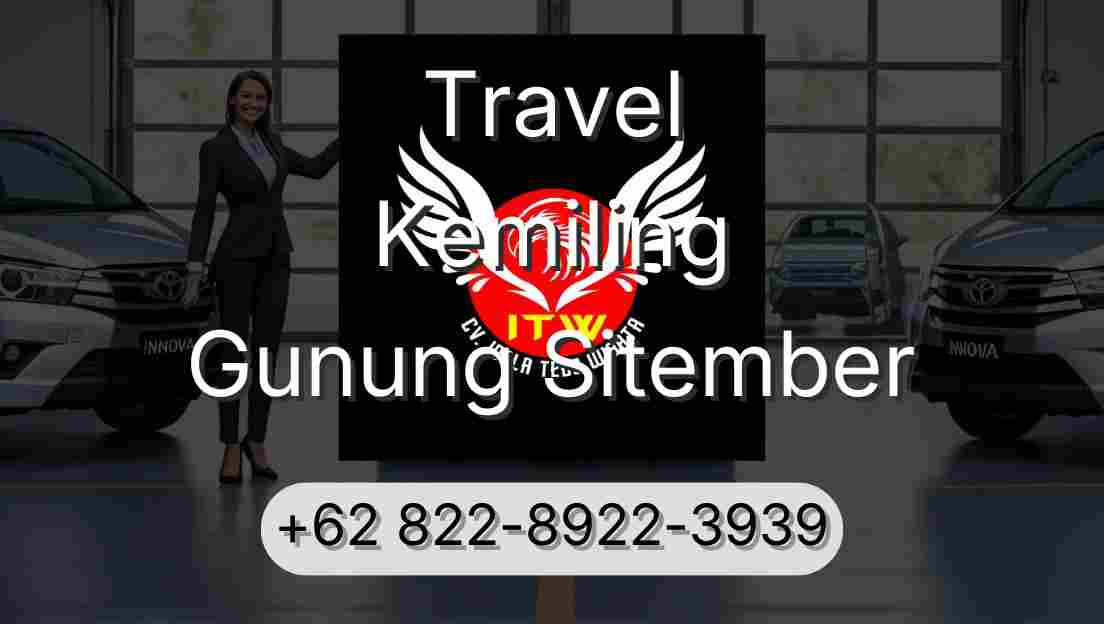 Travel Kemiling Gunung Sitember