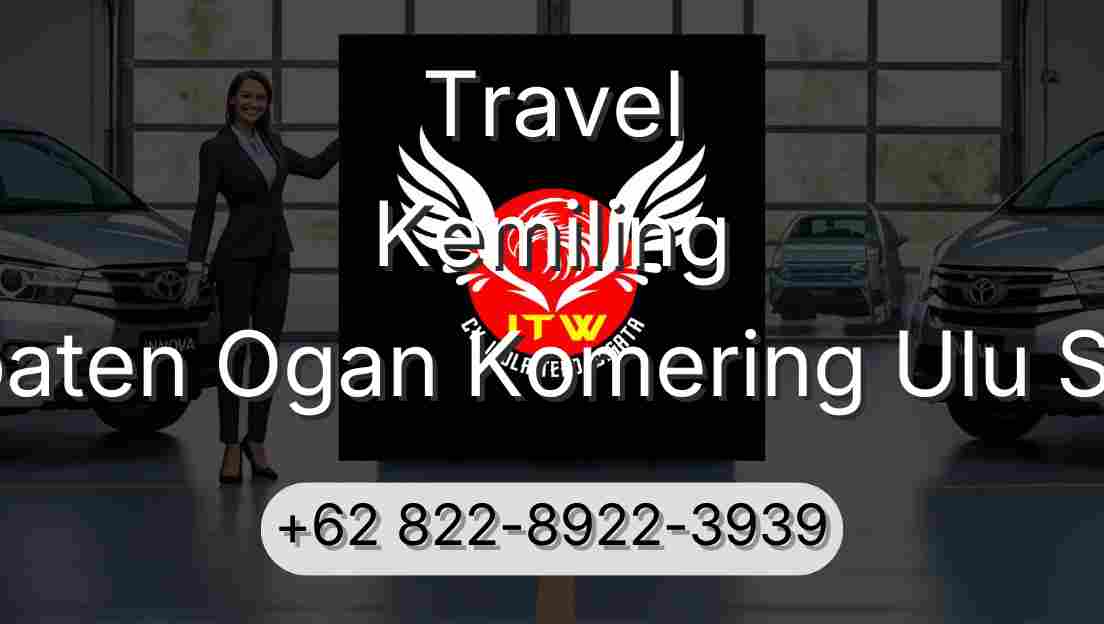 Travel Kemiling Kabupaten Ogan Komering Ulu Selatan