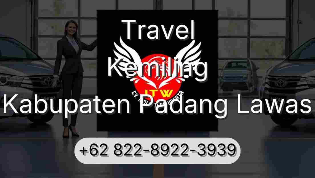 Travel Kemiling Kabupaten Padang Lawas