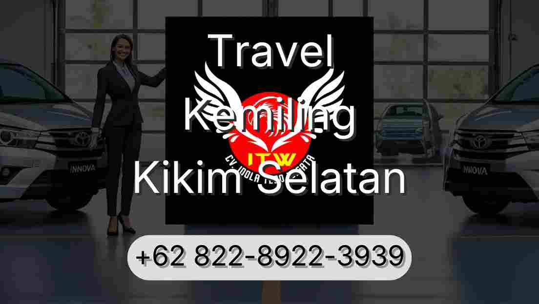 Travel Kemiling Kikim Selatan