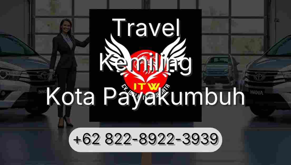 Travel Kemiling Kota Payakumbuh
