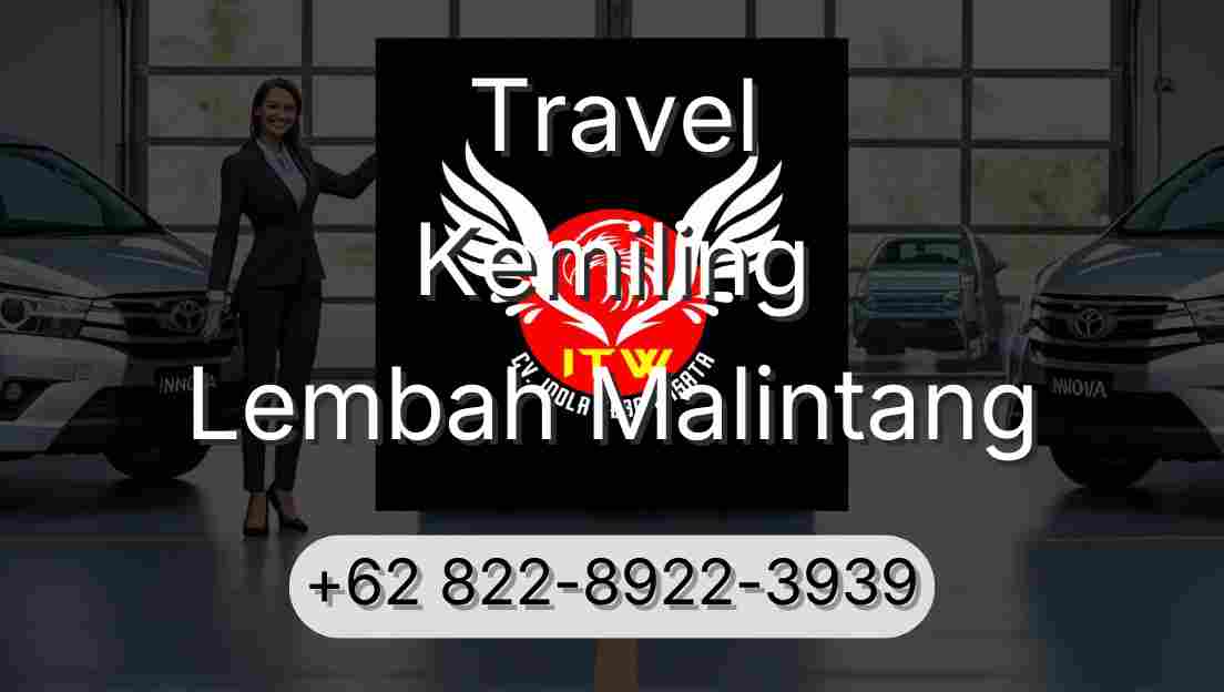 Travel Kemiling Lembah Malintang