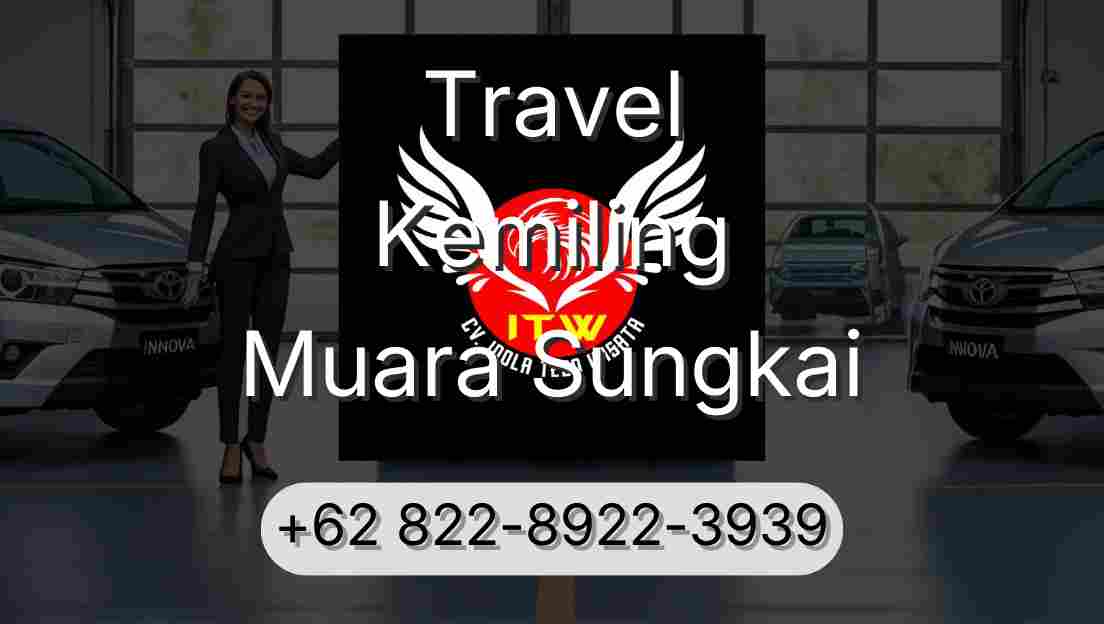 Travel Kemiling Muara Sungkai