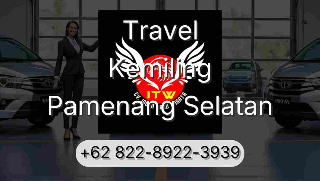 Travel Kemiling Pamenang Selatan