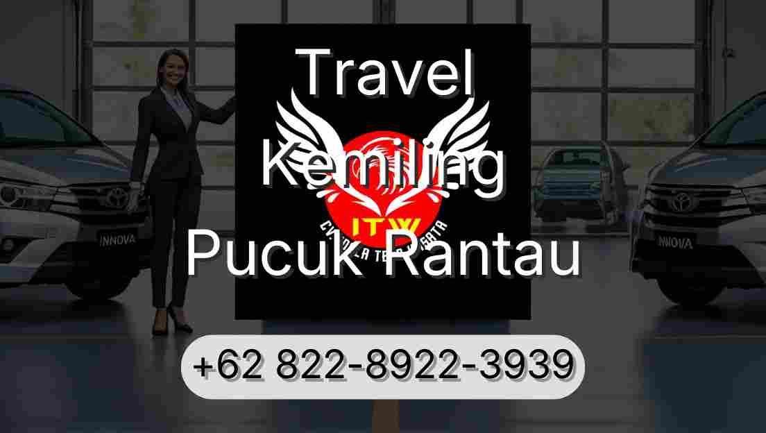 Travel Kemiling Pucuk Rantau