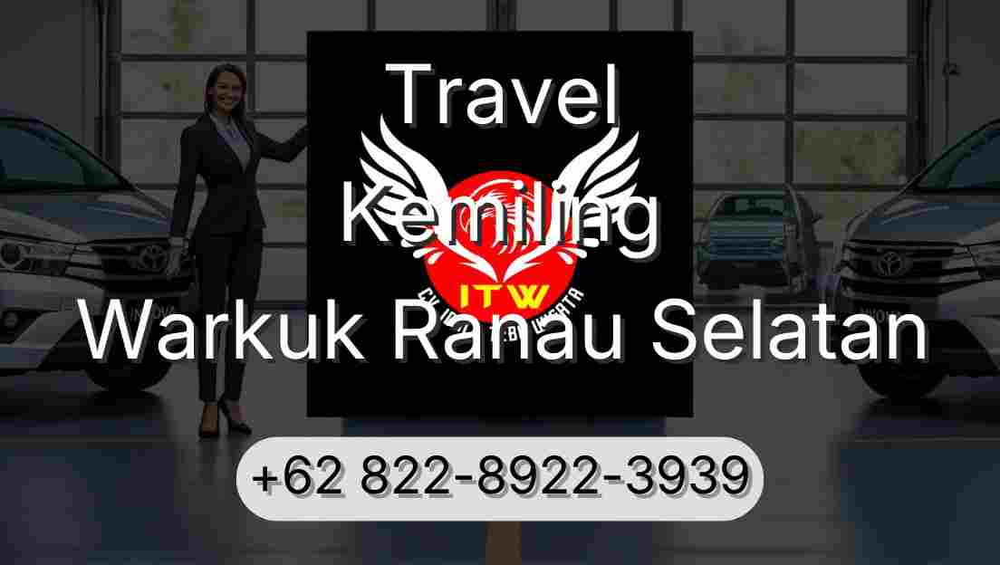 Travel Kemiling Warkuk Ranau Selatan