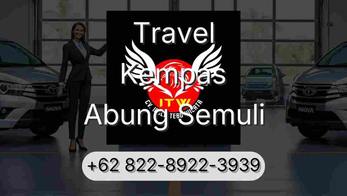 Travel Kempas Abung Semuli