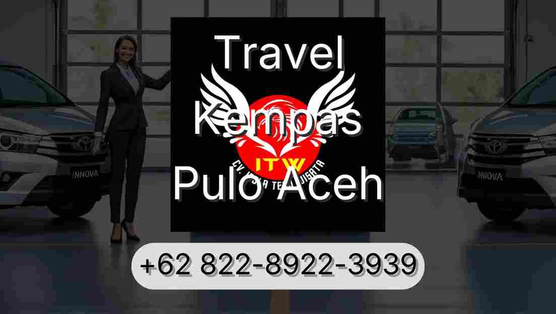 Travel Kempas Pulo Aceh