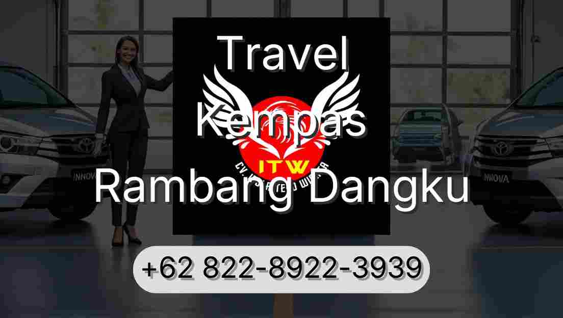 Travel Kempas Rambang Dangku