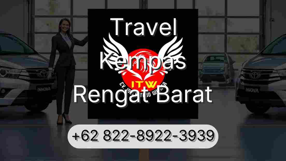 Travel Kempas Rengat Barat