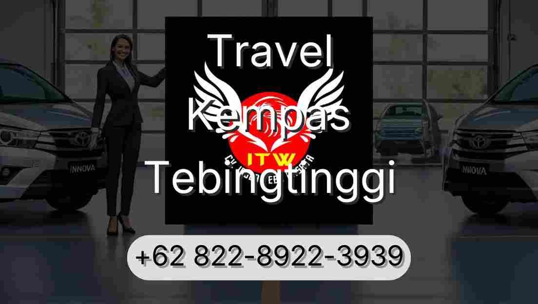 Travel Kempas Tebingtinggi