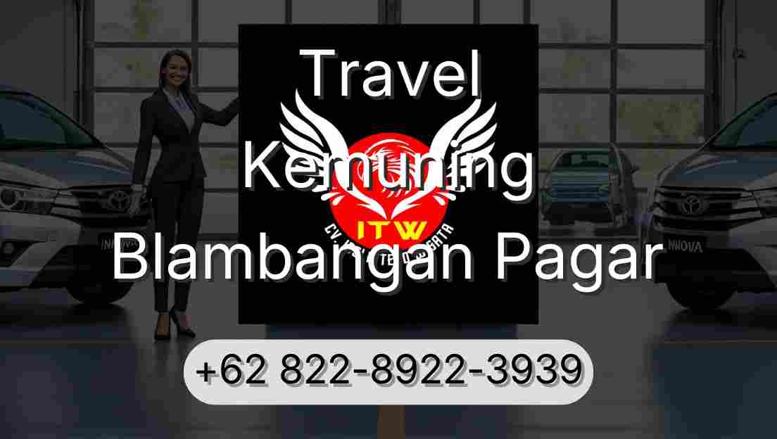 Travel Kemuning Blambangan Pagar