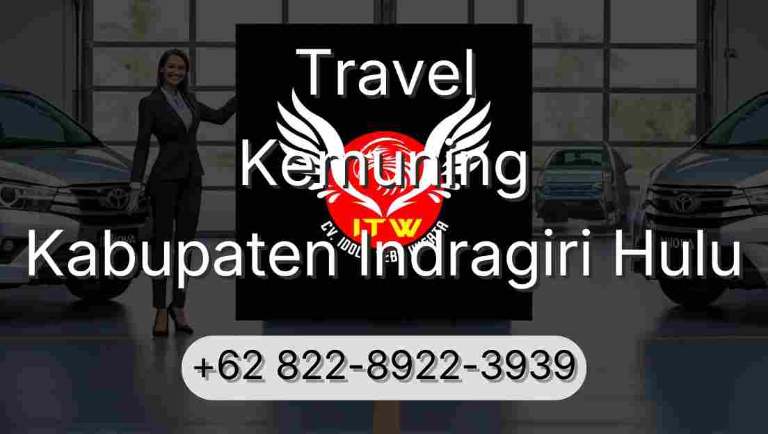 Travel Kemuning Kabupaten Indragiri Hulu