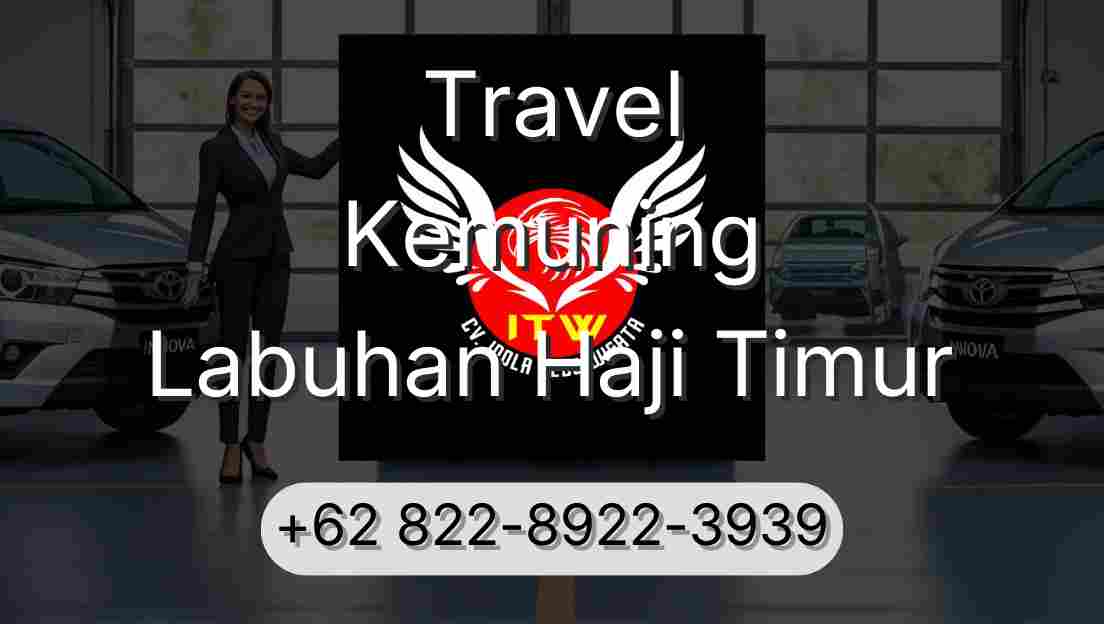 Travel Kemuning Labuhan Haji Timur